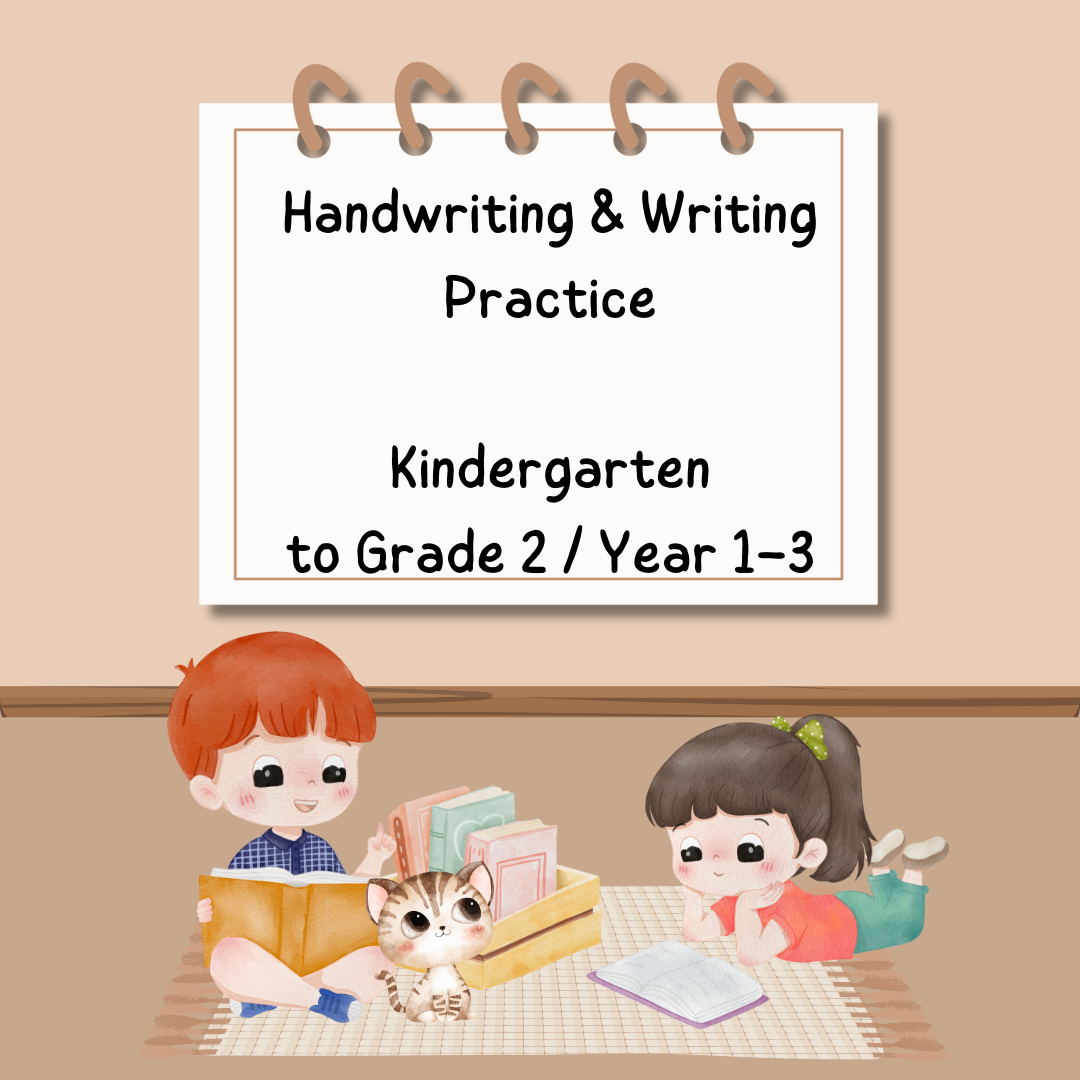 Handwriting & Writing Practice | Ages 5–7 (Kindergarten to Grade 2 / Year 1–3)