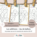 Jeu des ballons des additions OFFERT – s’entraîner aux additions - GS-CP