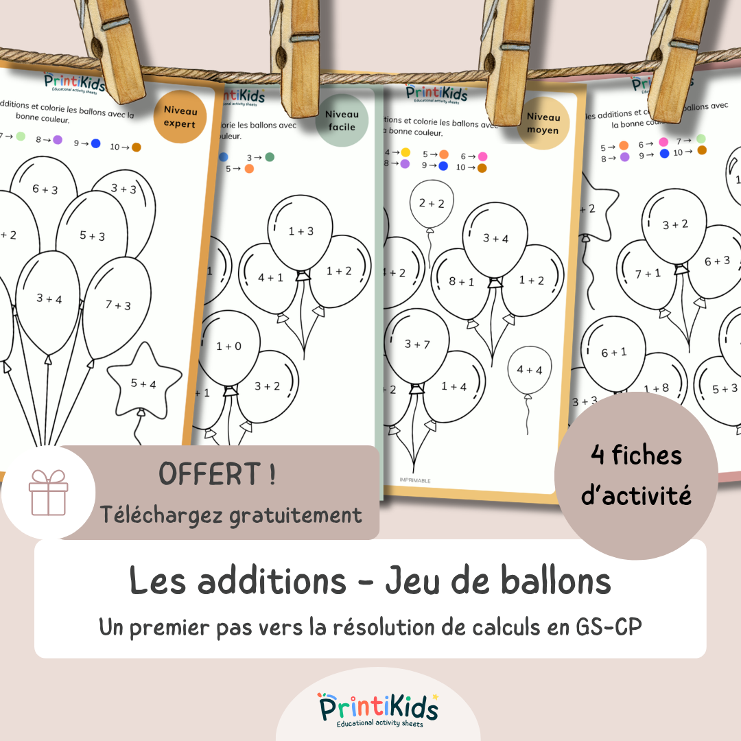 Jeu des ballons des additions OFFERT – s’entraîner aux additions - GS-CP